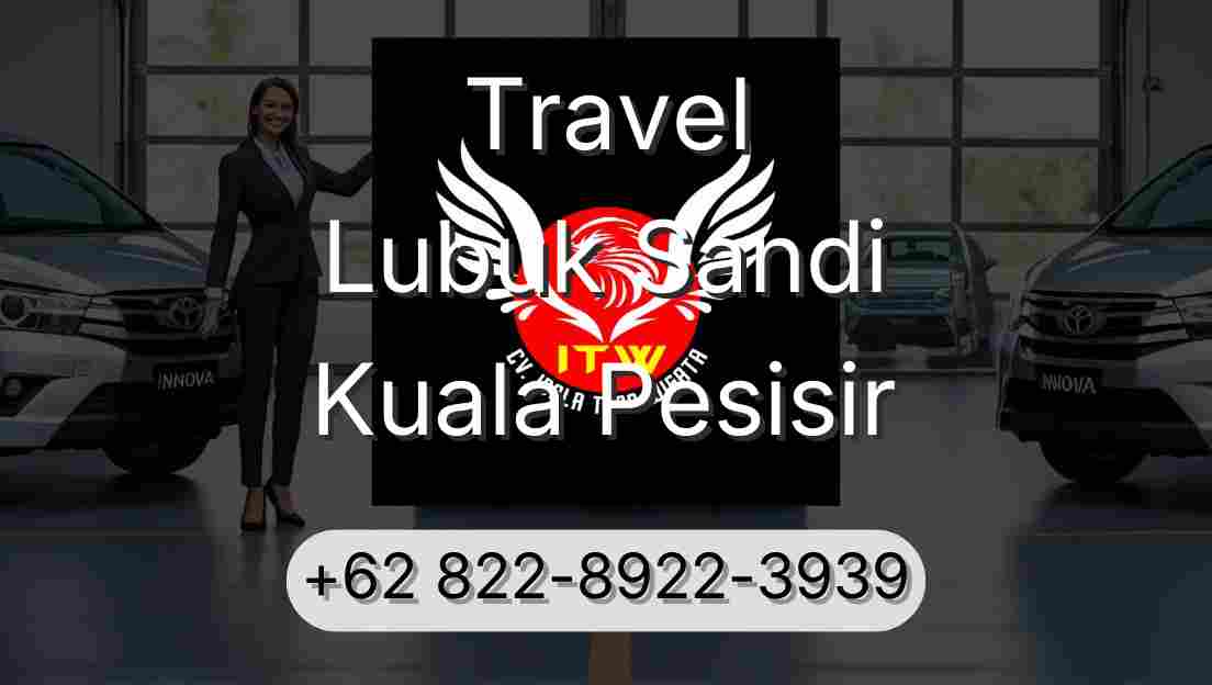 Travel Lubuk Sandi Kuala Pesisir