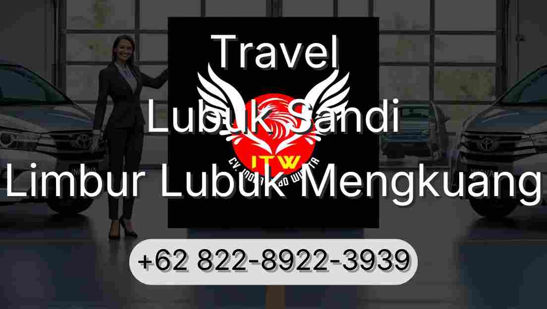 Travel Lubuk Sandi Limbur Lubuk Mengkuang