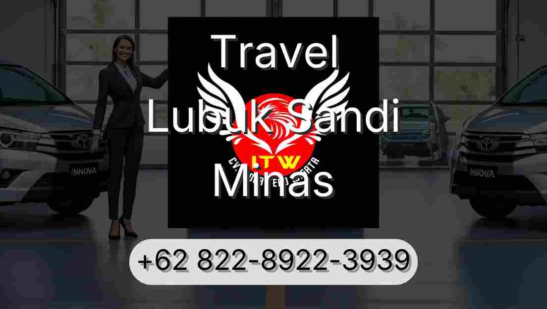 Travel Lubuk Sandi Minas