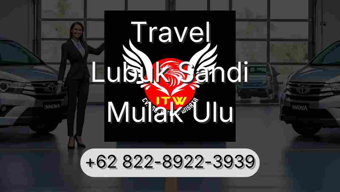 Travel Lubuk Sandi Mulak Ulu