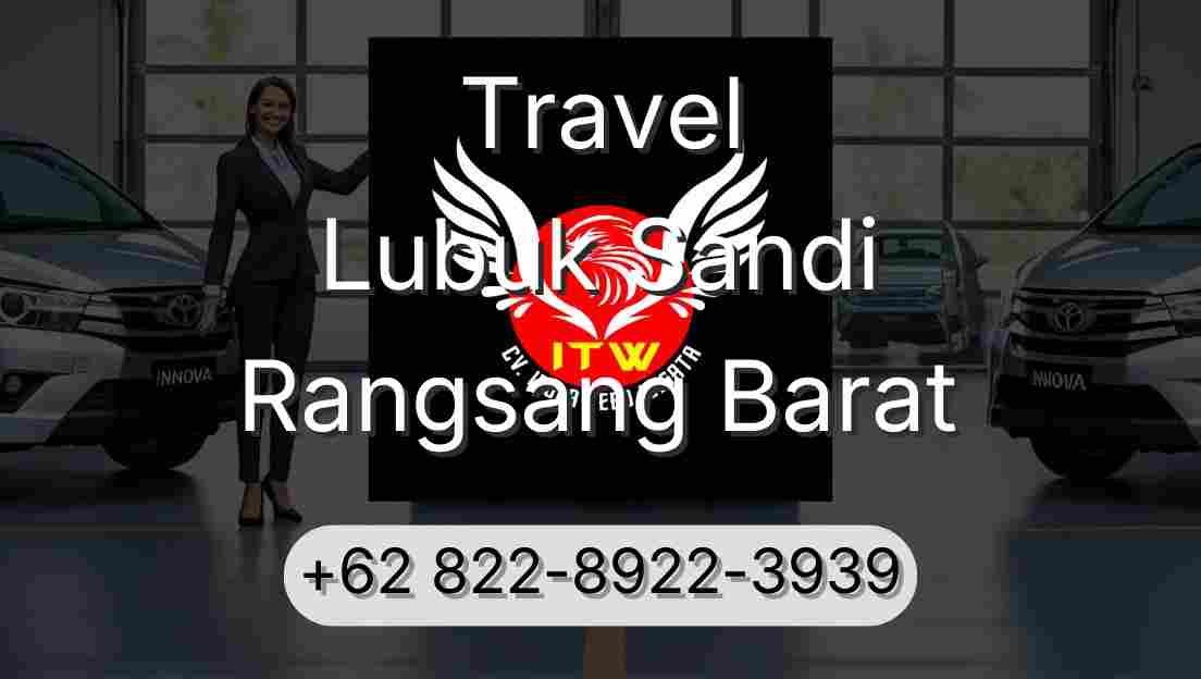 Travel Lubuk Sandi Rangsang Barat
