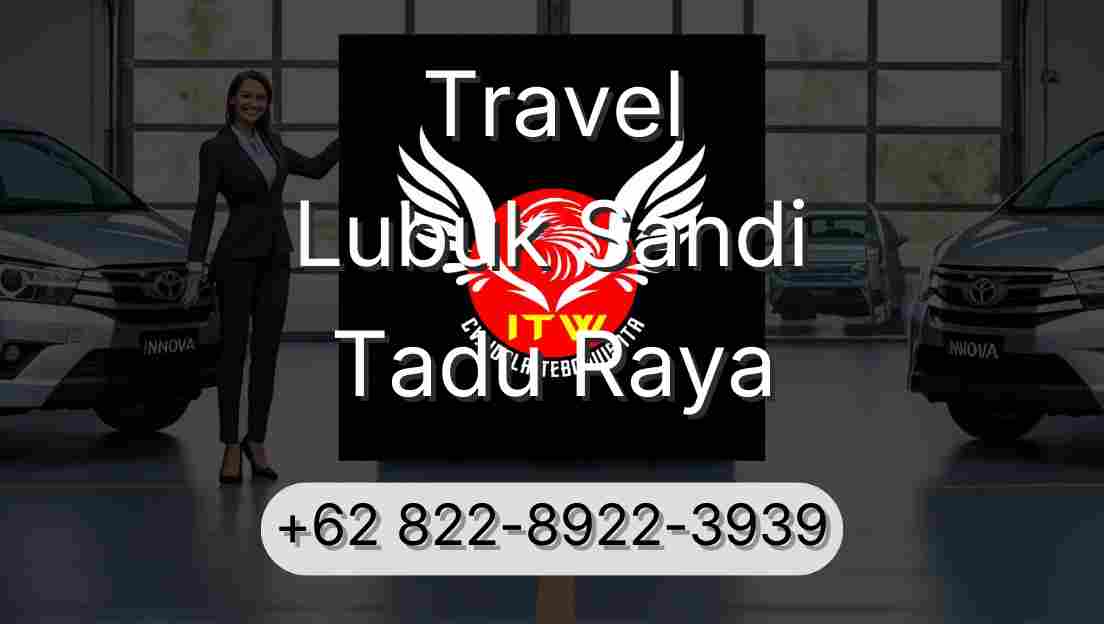 Travel Lubuk Sandi Tadu Raya