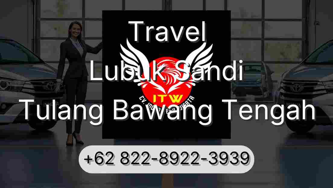 Travel Lubuk Sandi Tulang Bawang Tengah