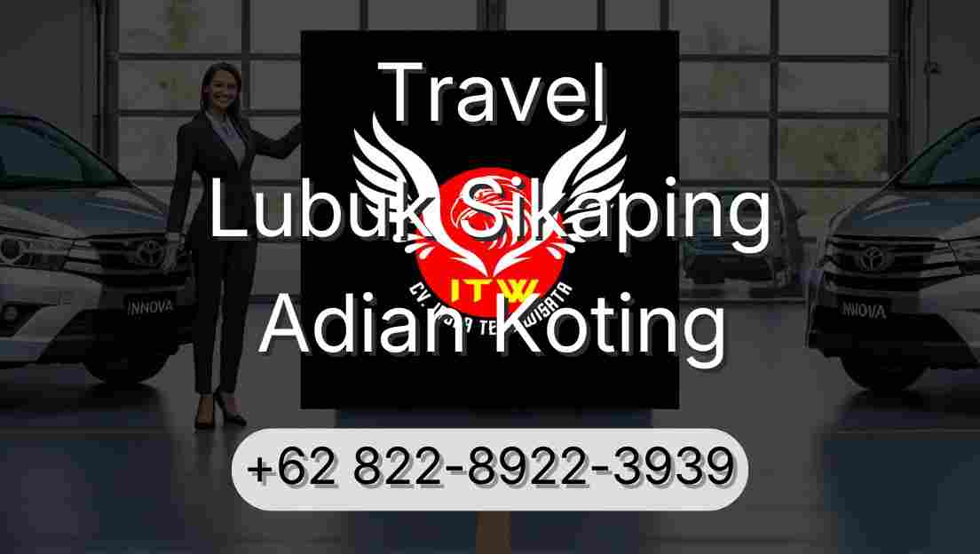 Travel Lubuk Sikaping Adian Koting