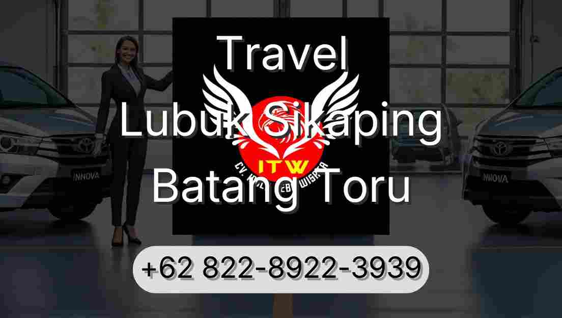Travel Lubuk Sikaping Batang Toru