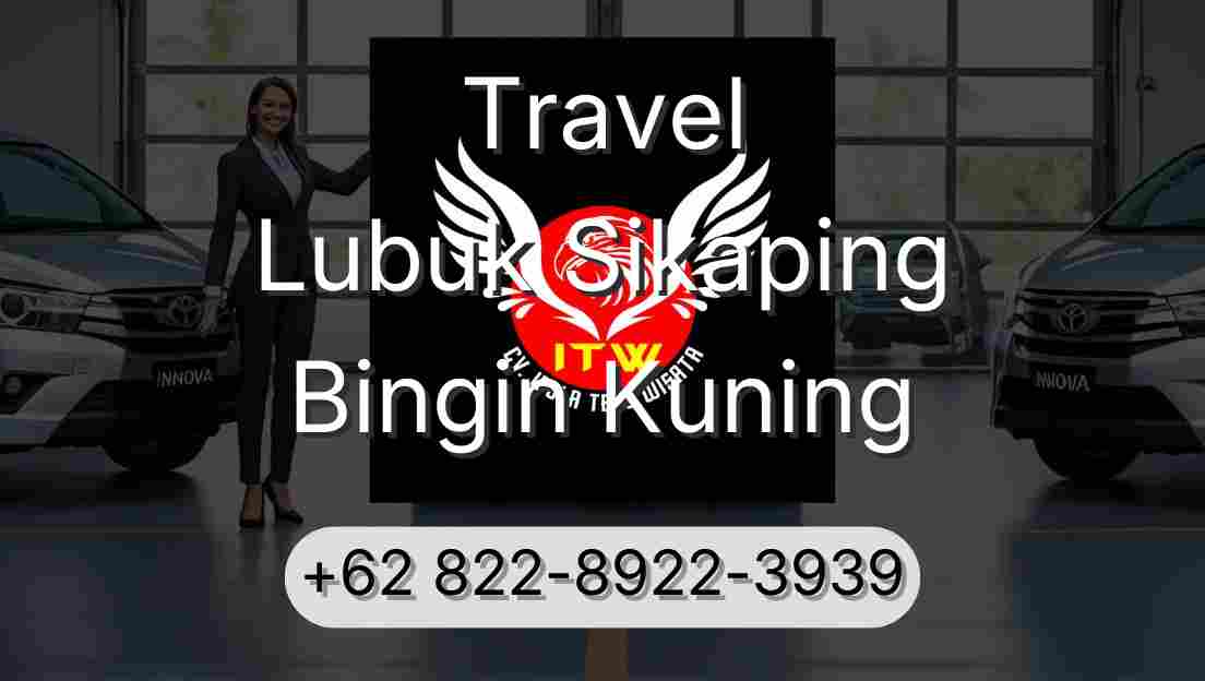 Travel Lubuk Sikaping Bingin Kuning