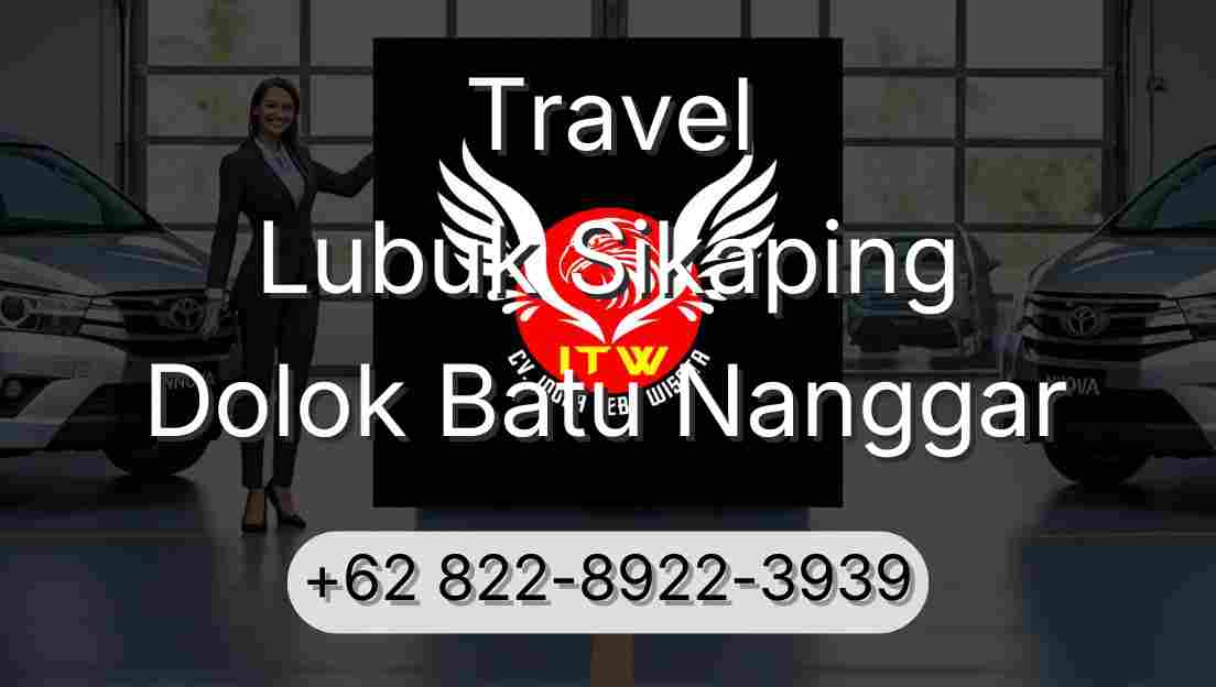 Travel Lubuk Sikaping Dolok Batu Nanggar