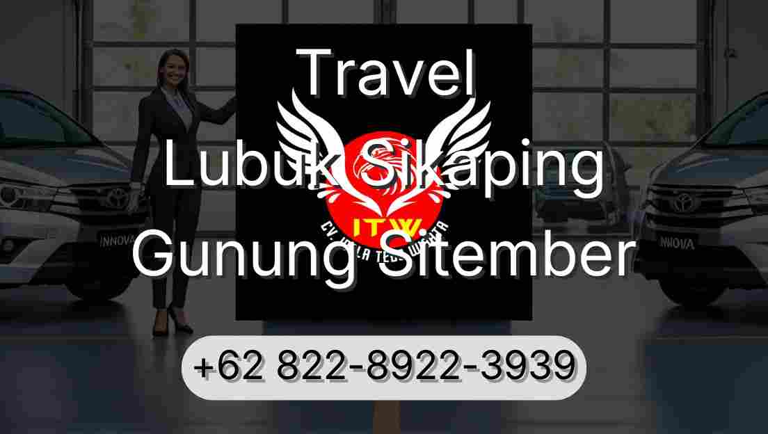 Travel Lubuk Sikaping Gunung Sitember