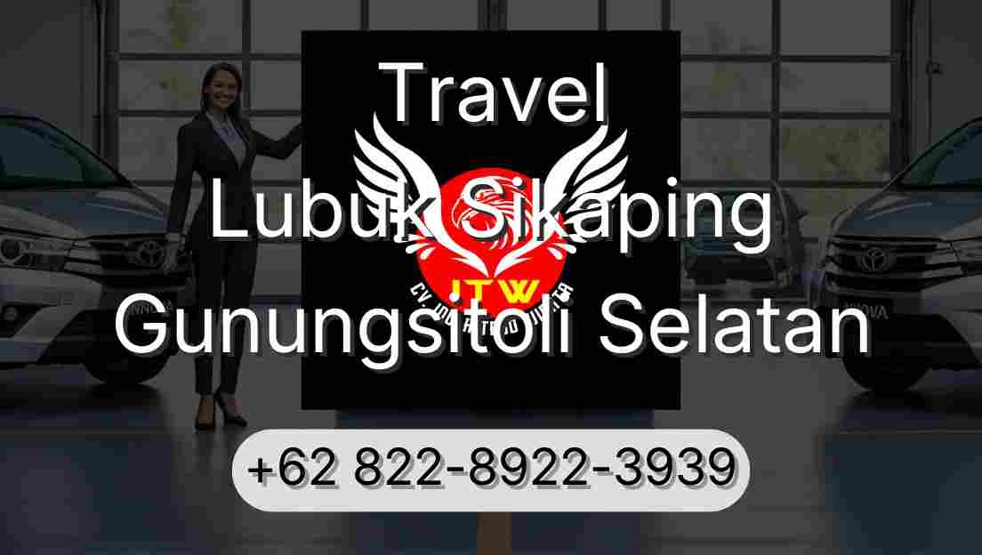Travel Lubuk Sikaping Gunungsitoli Selatan