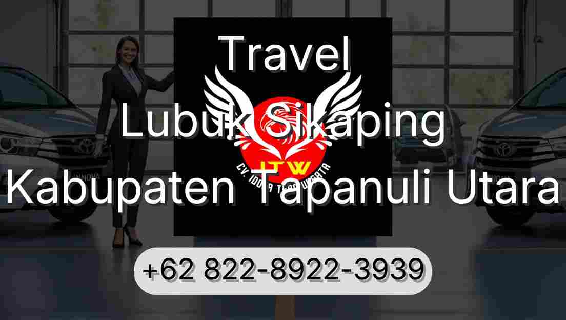 Travel Lubuk Sikaping Kabupaten Tapanuli Utara