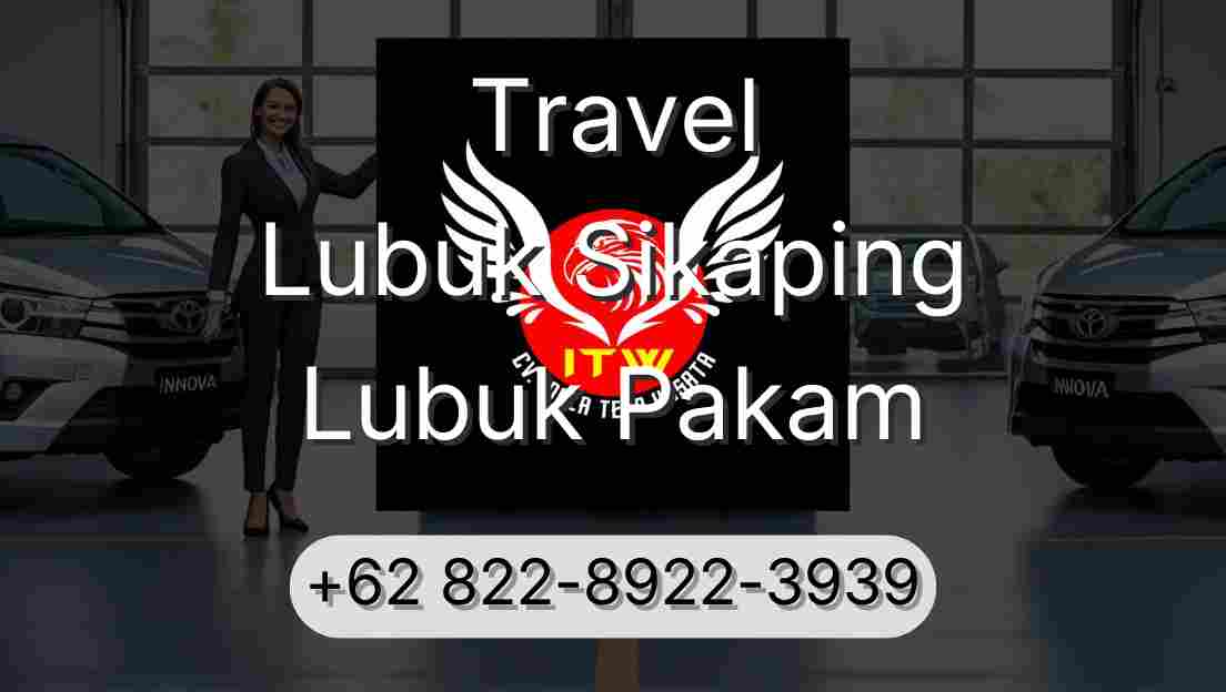 Travel Lubuk Sikaping Lubuk Pakam