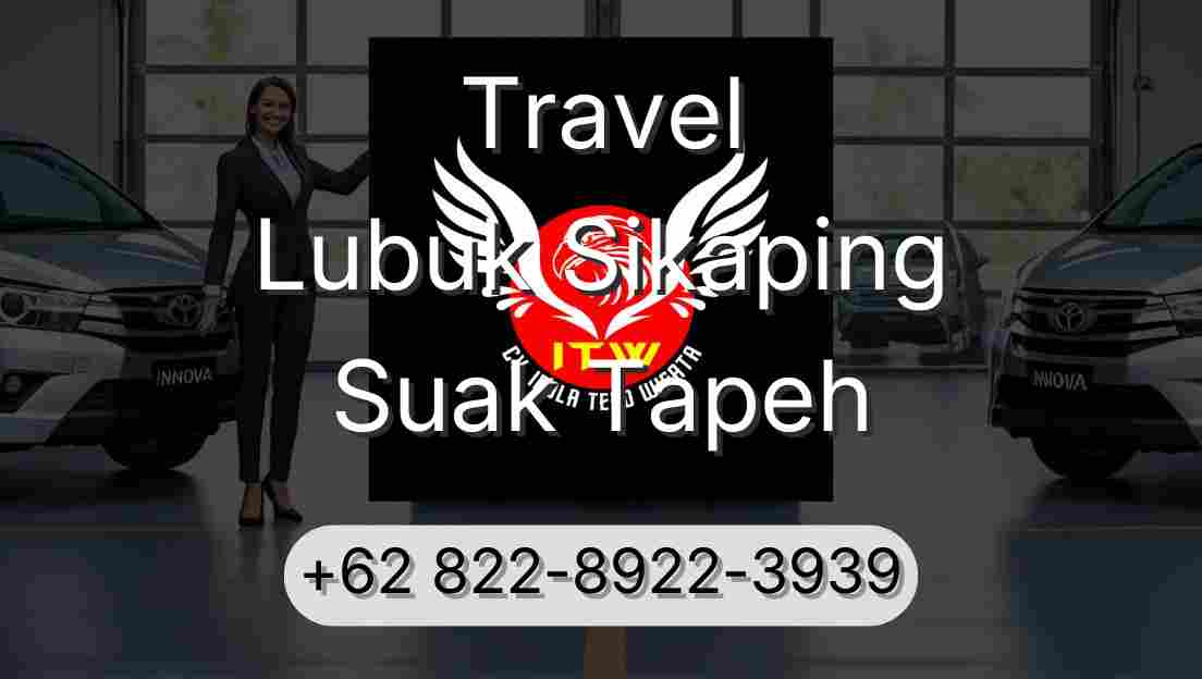 Travel Lubuk Sikaping Suak Tapeh