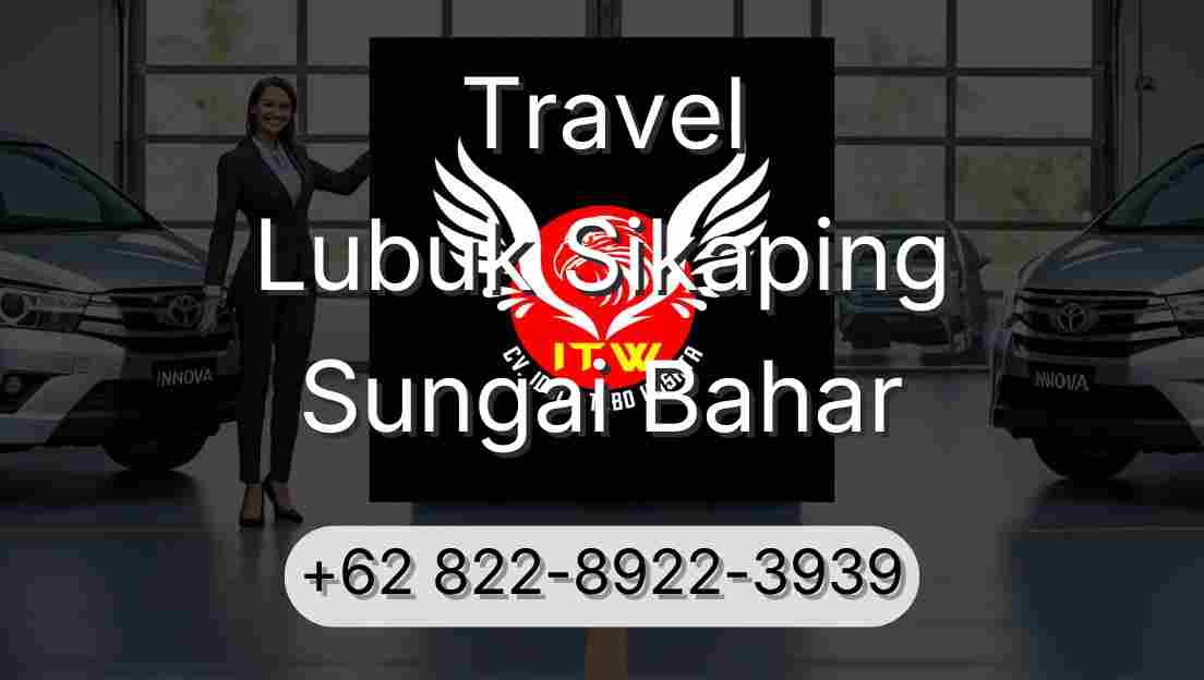 Travel Lubuk Sikaping Sungai Bahar