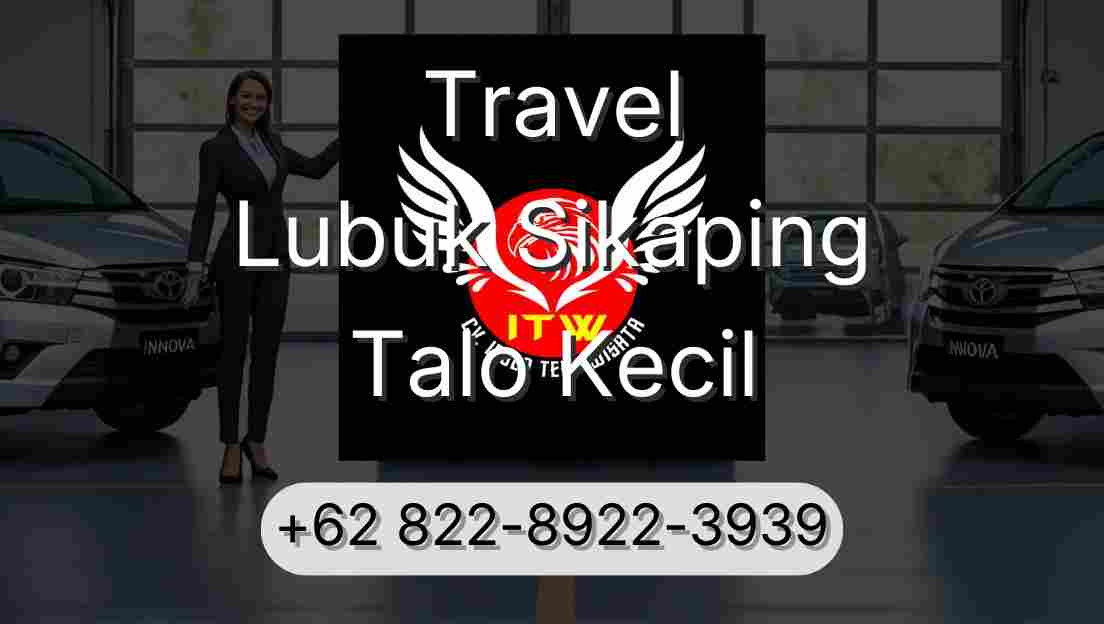 Travel Lubuk Sikaping Talo Kecil