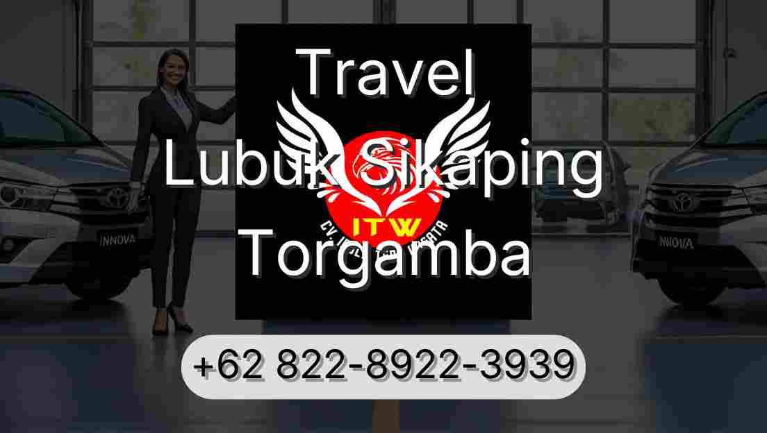 Travel Lubuk Sikaping Torgamba