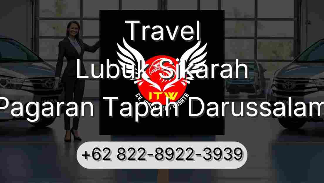 Travel Lubuk Sikarah Pagaran Tapah Darussalam