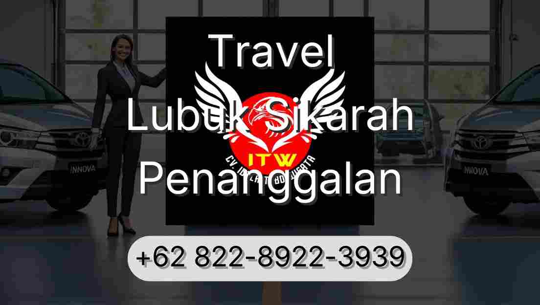 Travel Lubuk Sikarah Penanggalan