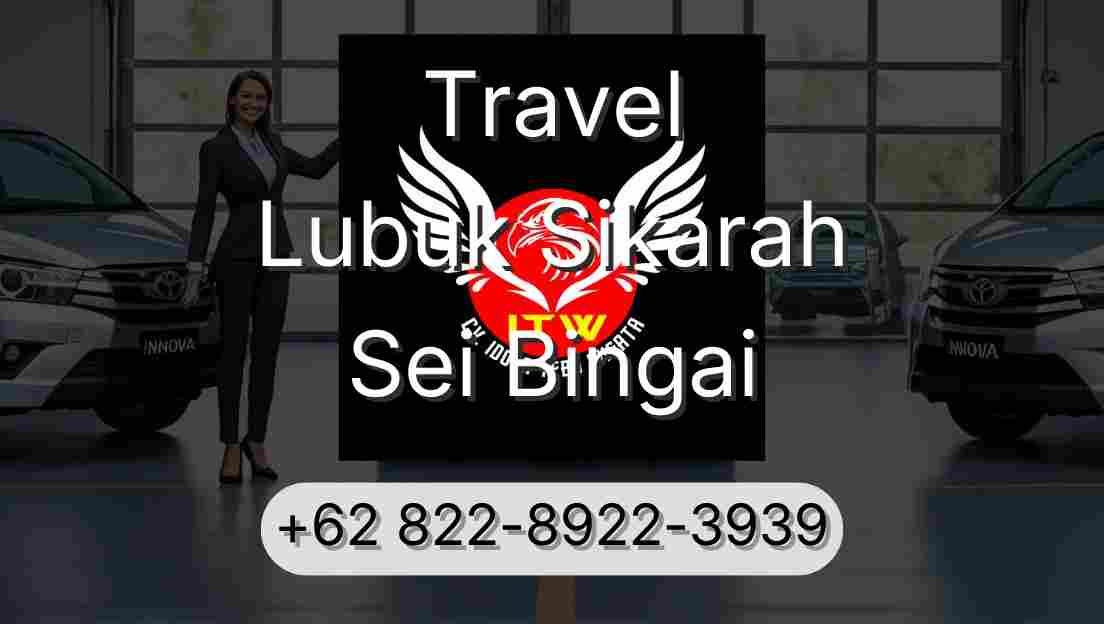 Travel Lubuk Sikarah Sei Bingai