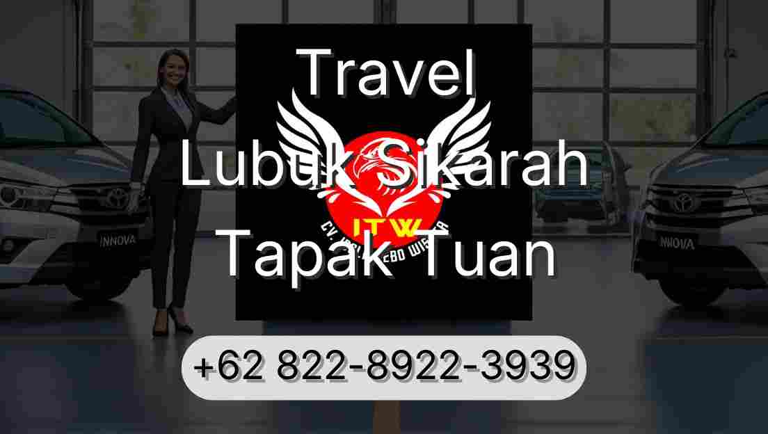 Travel Lubuk Sikarah Tapak Tuan