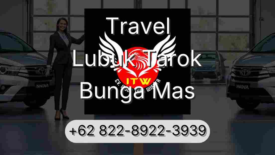 Travel Lubuk Tarok Bunga Mas