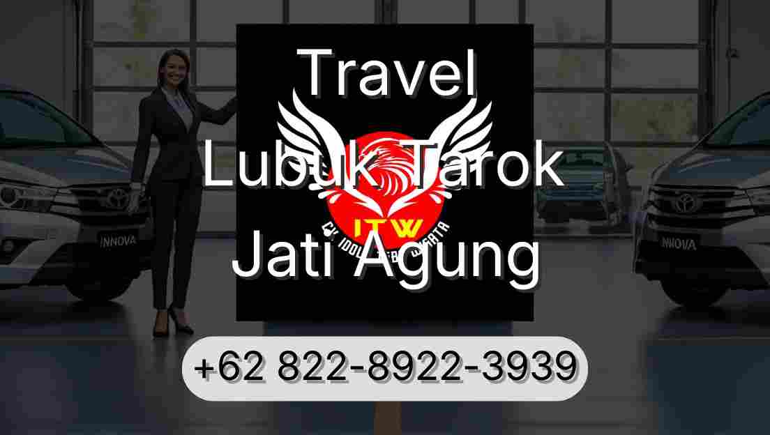 Travel Lubuk Tarok Jati Agung