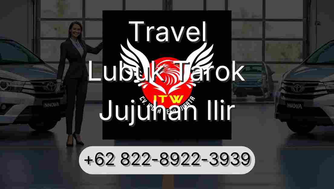 Travel Lubuk Tarok Jujuhan Ilir