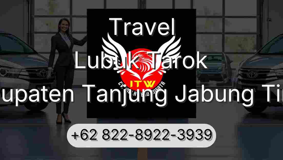 Travel Lubuk Tarok Kabupaten Tanjung Jabung Timur