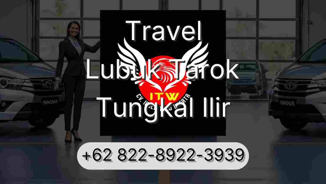 Travel Lubuk Tarok Tungkal Ilir
