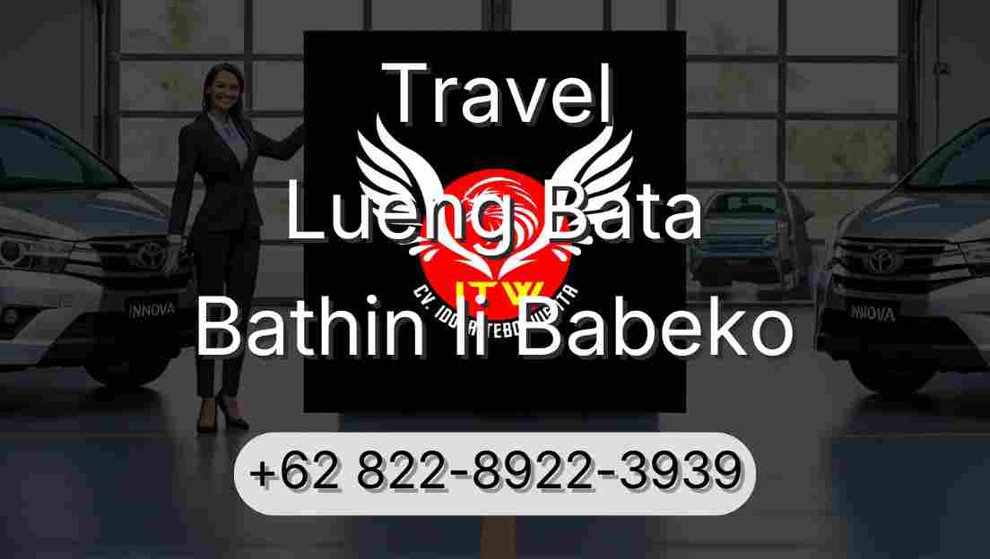 Travel Lueng Bata Bathin Ii Babeko