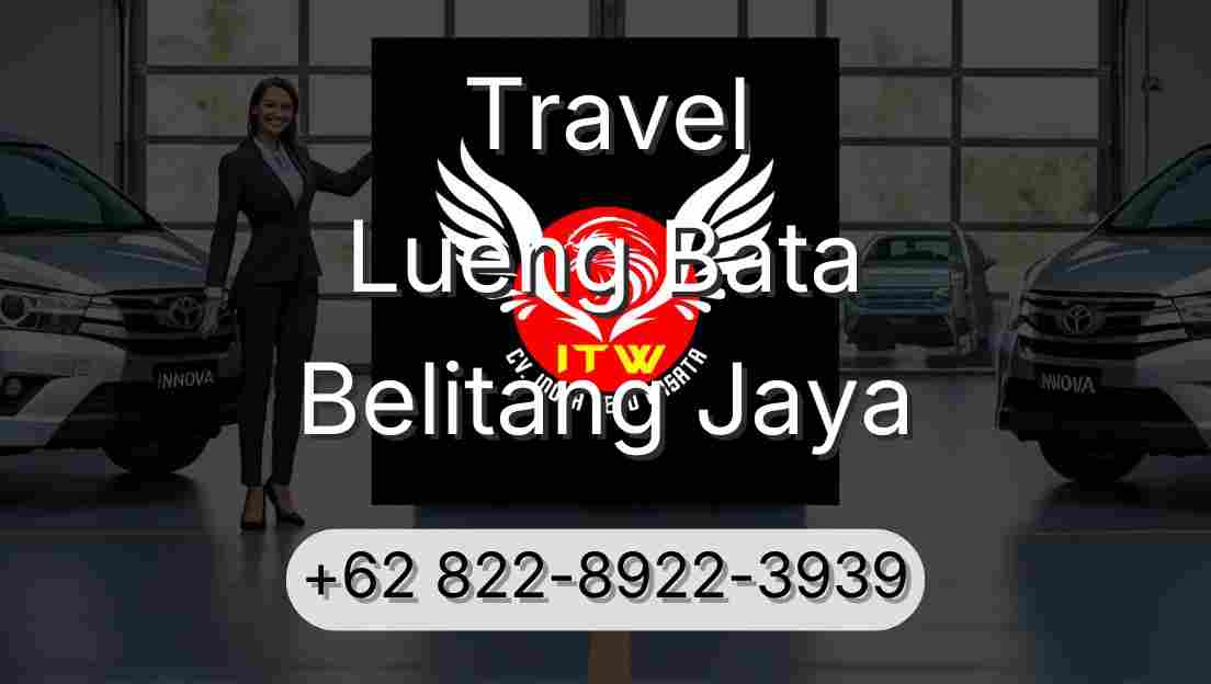 Travel Lueng Bata Belitang Jaya