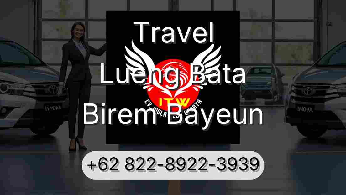 Travel Lueng Bata Birem Bayeun