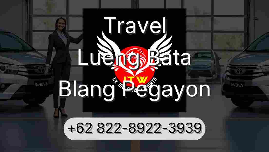 Travel Lueng Bata Blang Pegayon