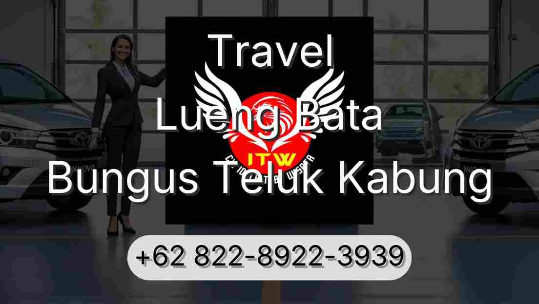 Travel Lueng Bata Bungus Teluk Kabung