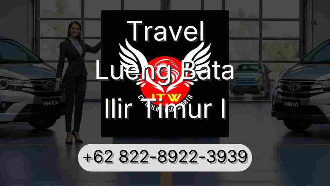 Travel Lueng Bata Ilir Timur I