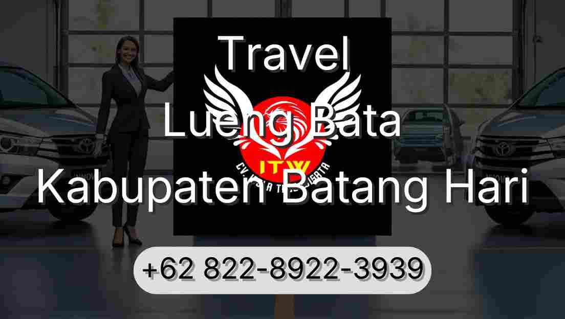 Travel Lueng Bata Kabupaten Batang Hari