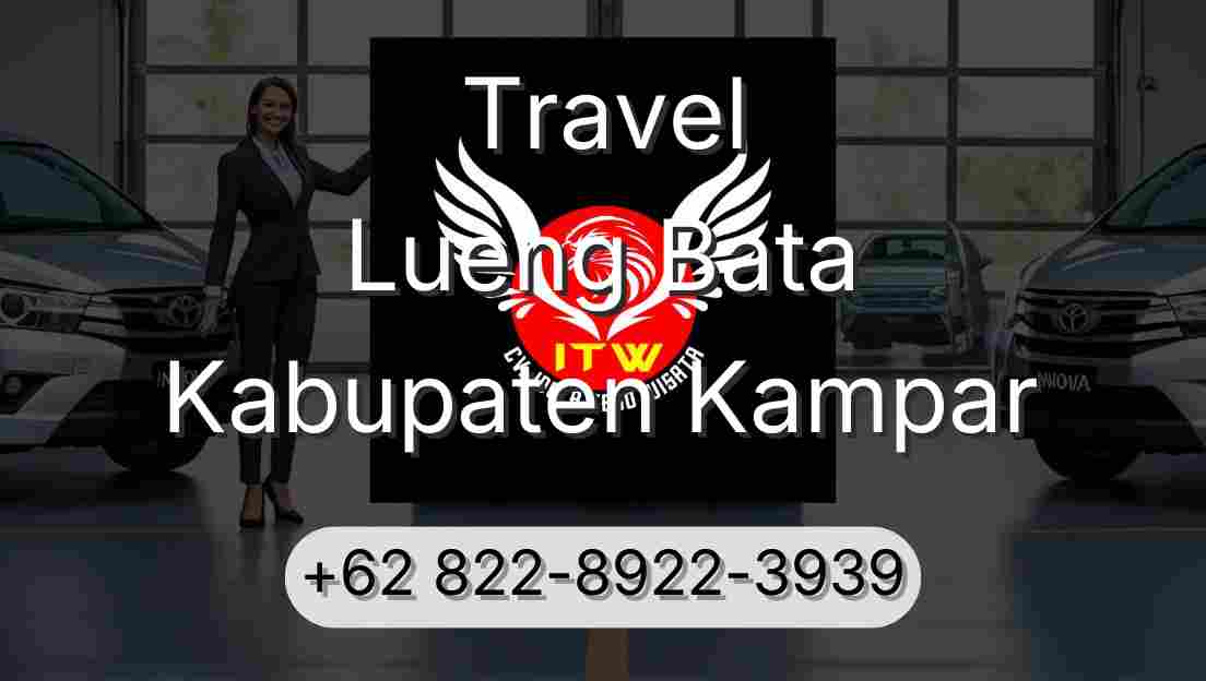 Travel Lueng Bata Kabupaten Kampar