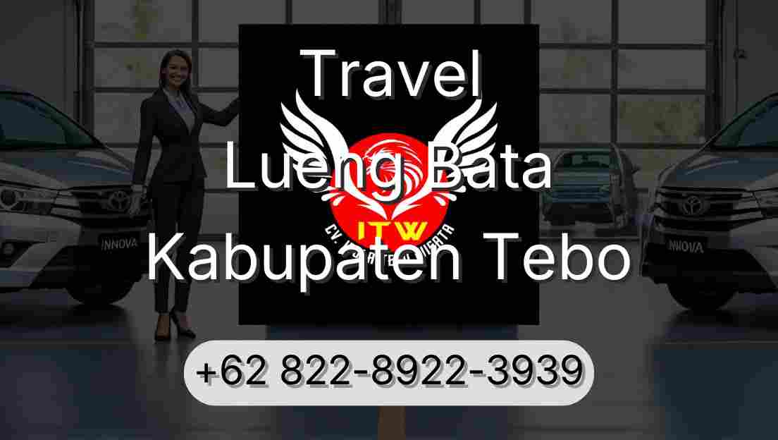 Travel Lueng Bata Kabupaten Tebo