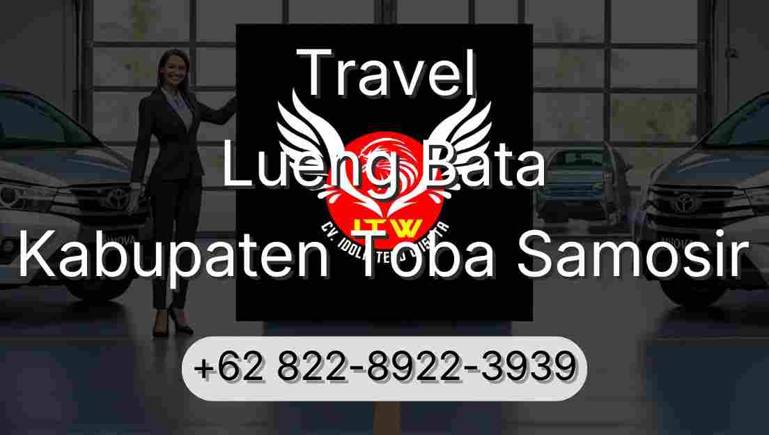 Travel Lueng Bata Kabupaten Toba Samosir