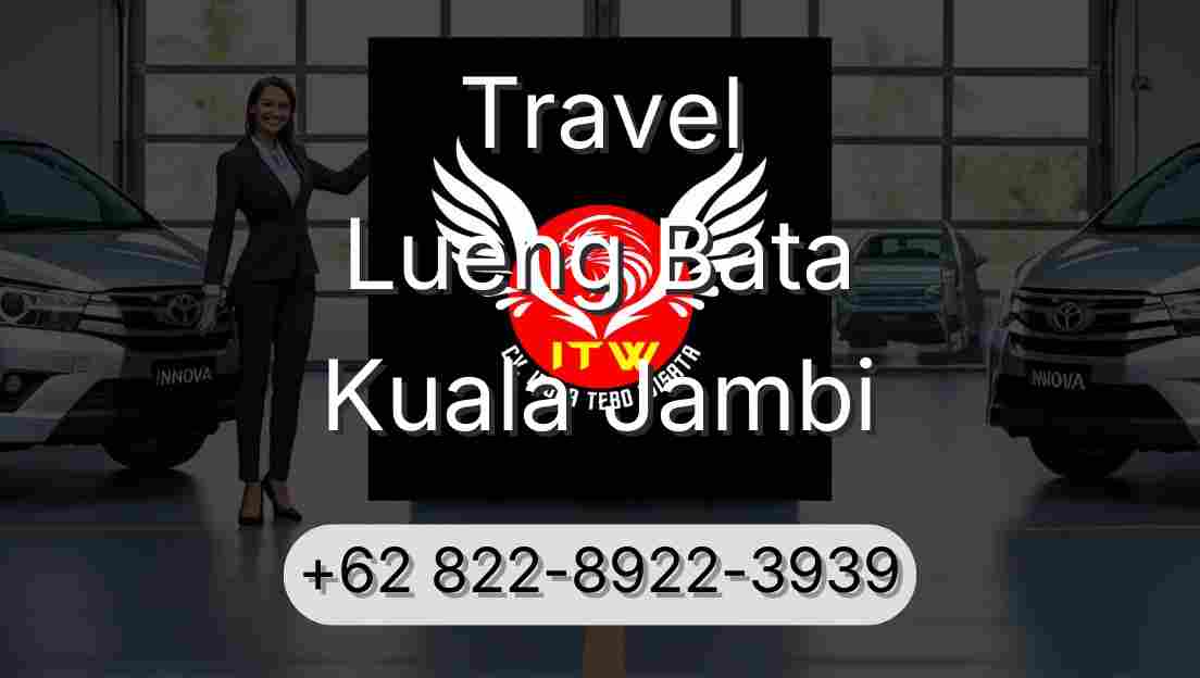 Travel Lueng Bata Kuala Jambi