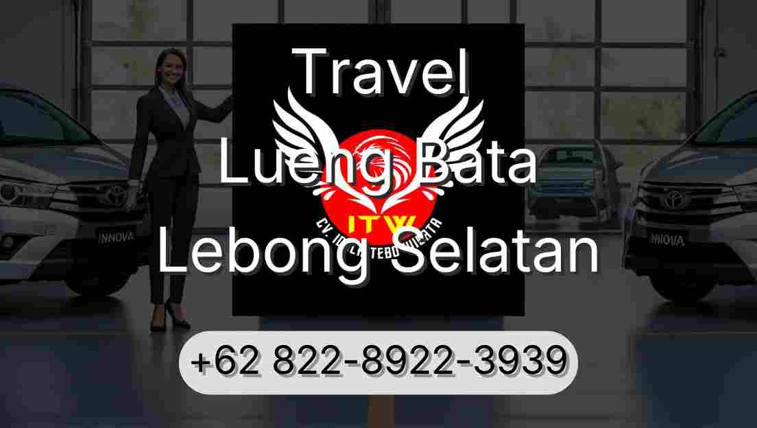 Travel Lueng Bata Lebong Selatan