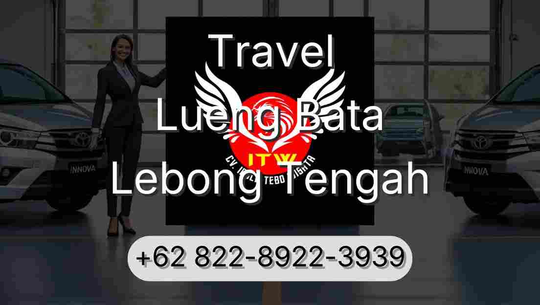 Travel Lueng Bata Lebong Tengah