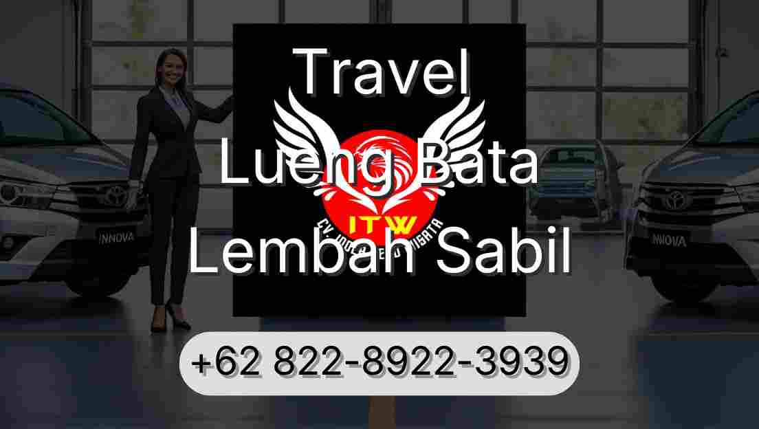 Travel Lueng Bata Lembah Sabil