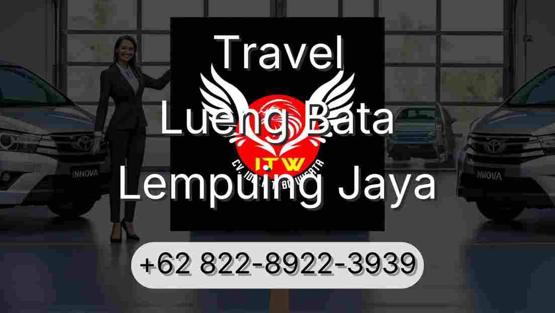 Travel Lueng Bata Lempuing Jaya