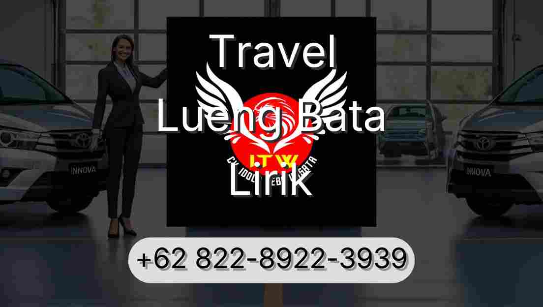 Travel Lueng Bata Lirik