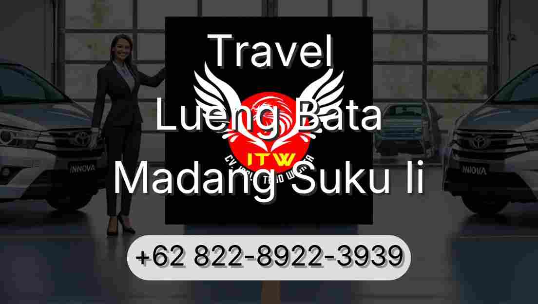 Travel Lueng Bata Madang Suku Ii