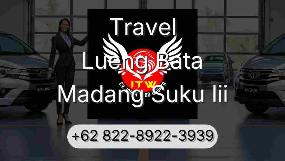 Travel Lueng Bata Madang Suku Iii
