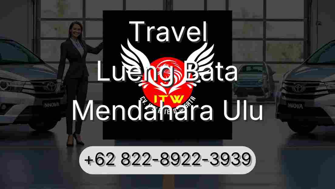 Travel Lueng Bata Mendahara Ulu