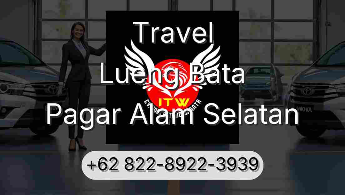 Travel Lueng Bata Pagar Alam Selatan