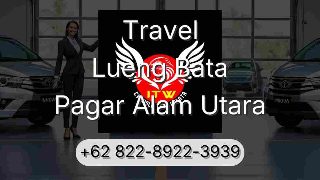 Travel Lueng Bata Pagar Alam Utara