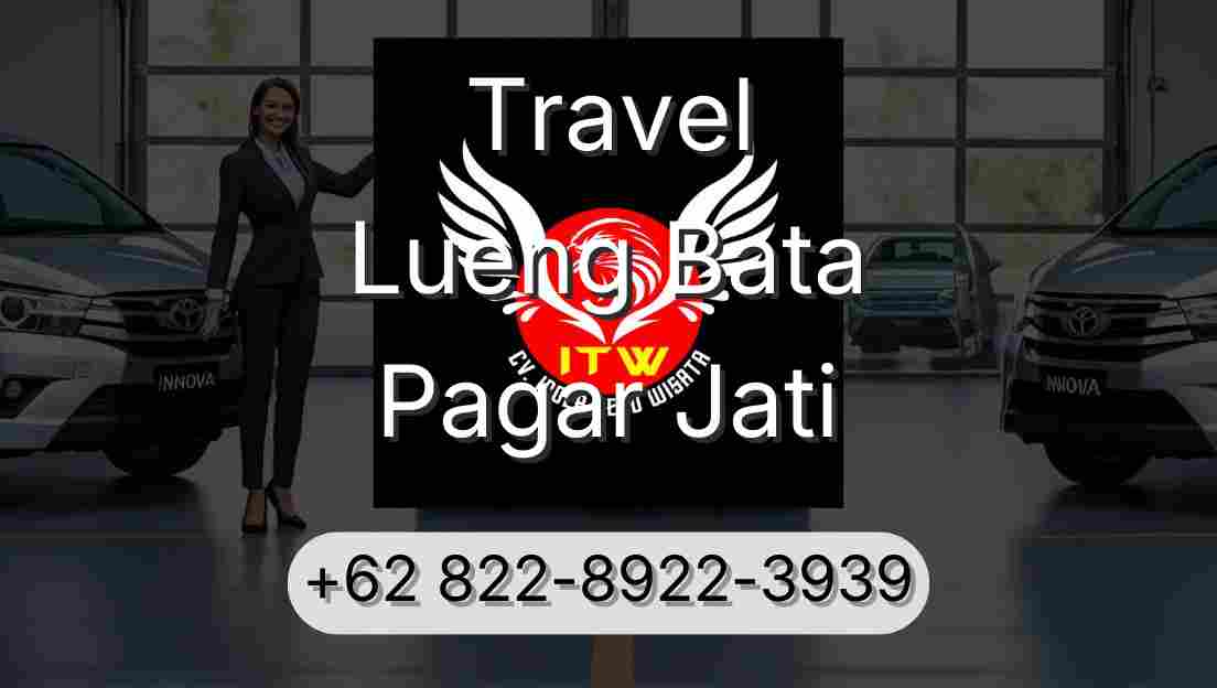 Travel Lueng Bata Pagar Jati